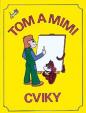 Tom a Mimi – Cviky