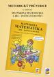 Metodický průvodce k Matýskově matematice 1. díl - aktualizované vydání 2018