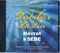 Šlabikár šťastia - Návrat k SEBE - MP3 CD