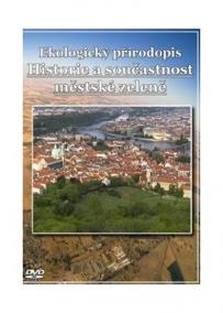 Ekologický přírodopis pro 7. r. ZŠ – Městská zeleň 1 a 2 - DVD