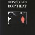 Quincy Jones:  Body Heat