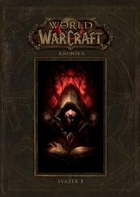 World of Warcraft: Kronika (Svazek 1)