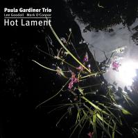 Paul Gardiner - Trio:  Hot Lament