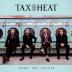Tax The Heat:  Change Your Position