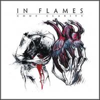 In Flames:  Come Clarity (reissue)