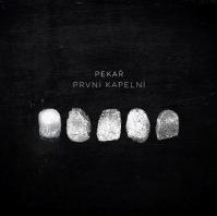 Pekař: První kapelní - CD
