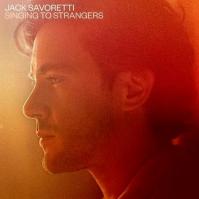 Savoretti Jack: Singing To Strangers