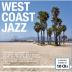 Various/Baker/Getz/Mulligan/La:  West Coast Jazz - Original Albums