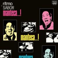 Manteca:  Ritmo Y Sabor