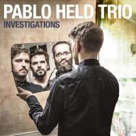 Pablo Held Trio:  Investigations