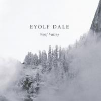 Eyolf Dale:  Wolf Valley