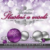 Do třetice šťastné a veselé - CD