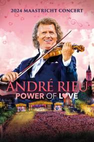 Andre Rieu:  Power Of Love
