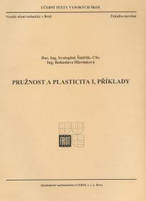 Pružnost a plasticita I. - Příklady