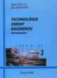 Technológia zmeny rozmerov