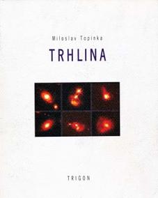 Trhlina