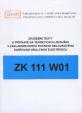 Zkušební testy ZK 111 W01