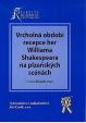 Vrcholná období recepce her W. Shakespeara na plzeňských scénách