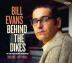Bill Evans:  Behind the Dikes (Incl. 32P Booklet / 1969 Netherlands Recordings)