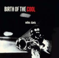 Miles Davis:  Birth of the Cool -HQ- (180g)