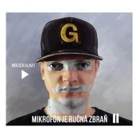 MOLOCH VLAVO  MIKROFÓN JE RUČNÁ ZBRAŇ II