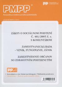 PMPP 6-7/2013 Zákon o sociálnom poistení Č. 461/2003 Z. z. s komentárom