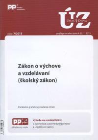 UZZ 7/2015 Zákon o výchove a vzdelávaní (školský zákon)