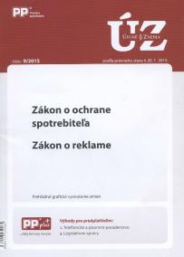 UZZ 9/2015 Zákon o ochrane spotrebiteľa. Zákon o reklame