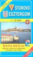 Štúrovo Esztergom 1 : 10 000 Mapa mesta