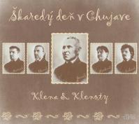 Klena -amp; Klenoty: Škaredý deň v Chujave