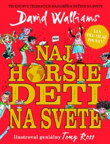 SET Najhorsie deti na svete