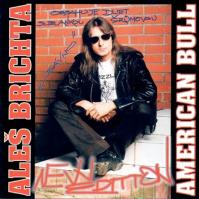 Aleš Brichta - American Bull (New Edition) - CD