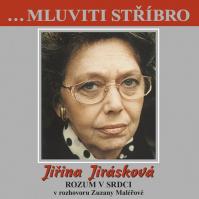 Jiřina Jirásková - Rozum v srdci - CD