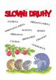 Slovní druhy - Procvičovací sešit pro 3. ročník ZŠ
