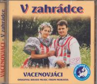 Vacenovjáci v zahrádce