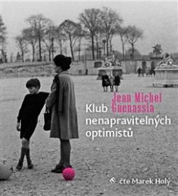 Klub nenapravitelných optimistů (2x Audio na CD - MP3)