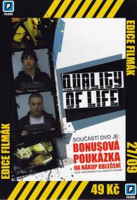 Quality Of Life DVD