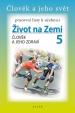 Pracovní listy k učebnici Přírodovědy 5/1 - Člověk a jeho zdraví