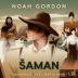 Noah Gordon:  Šaman (čte Lukáš Hlavica) (MP3-CD)