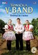 Vonička V-Band - Sedával tu s náma - CD + DVD