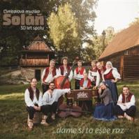 Cimbálová muzika Soláň: Dáme si to ešče raz
