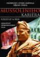 Mussoliniho kariéra DVD