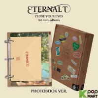 Close Your Eyes:  Eternalt / Sticker(S) Poster(S) Photo Card(S)