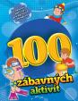 100 zábavných aktivít - chlapci