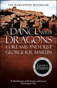 Dance with Dragons: Dreams and Dust