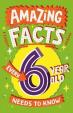 Amazing Facts Every 6 Year Old Needs to Know