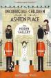 Incorrigible Children of Ashton Place - The Hidden Gallery