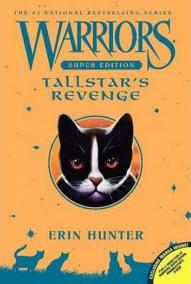 Warriors Super Edition: Tallstar´s Revenge
