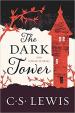 The Dark Tower : And Other Stories