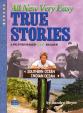 All New Very Easy True Stories